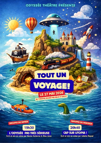 Affiche du spectacle « Tout un voyage », le 27 mai 2026 au Théâtre André Malraux à Gagny. Groupes du samedi à 19h30, groupes du mercredi à 20h40
